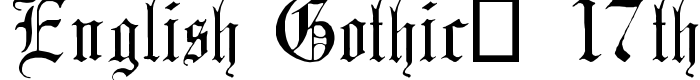 шрифт English Gothic, 17th c.