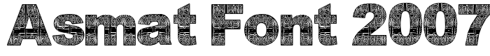 предпросмотр шрифта Asmat Font 2007