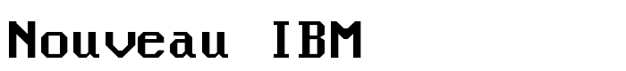 шрифт Nouveau IBM