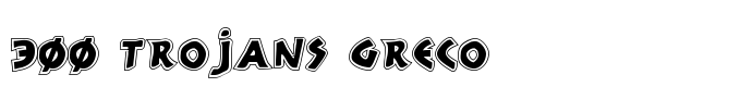 шрифт 300 Trojans Greco