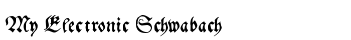 шрифт My Electronic Schwabach