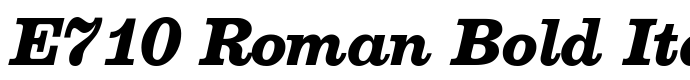 шрифт E710 Roman Bold Italic